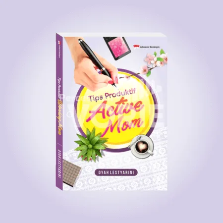 Cover buku Tips Produktif Active Mom